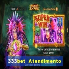 333bet Atendimento ao Cliente